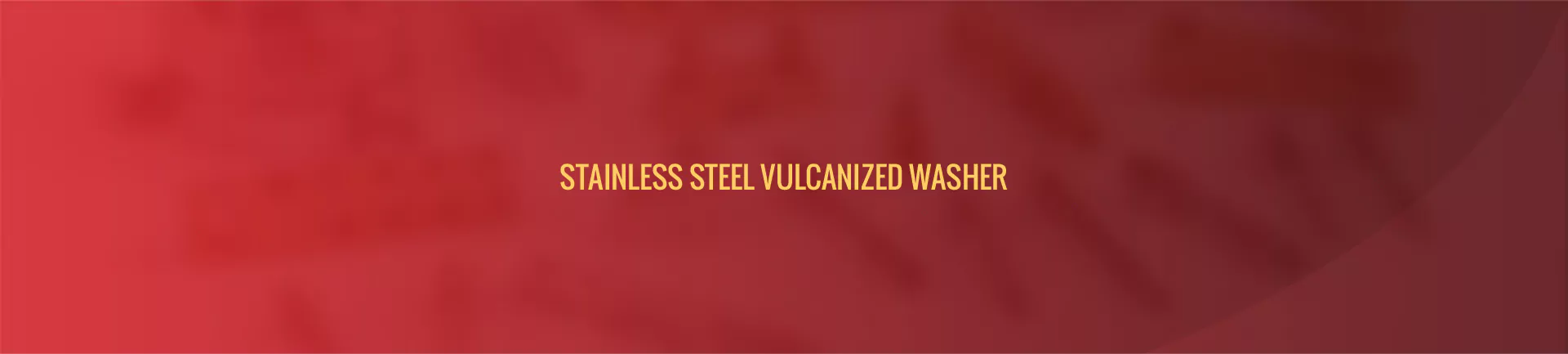 stainless-steel-vulcanized-washer-banner